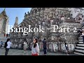 Bangkok vlog  wat arun  pattaya alcazar cabaret show  part 2 bangkok explorebangkok