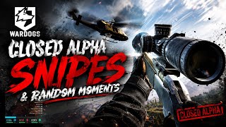 WarDogs closed alpha snipes and random moments 