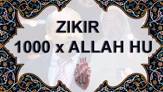 1000 x Allah Hu zikir by sheikh younus al gohar