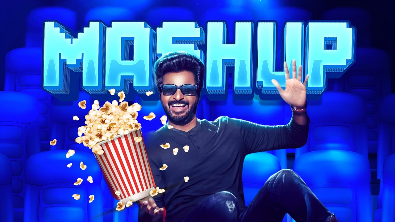 SK Universe 2024   Full Movie Tamil  Sivakarthikeyan Mashup  Siva ScriptCuts