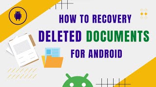 How to Recovery Deleted Documents For Android | Recover Deleted Files | Deleted PDF Files Recovery screenshot 3