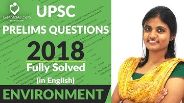 UPSC Prelims 2018 Question Paper Analysis | Environment & Ecology | In English | GetintoIAS