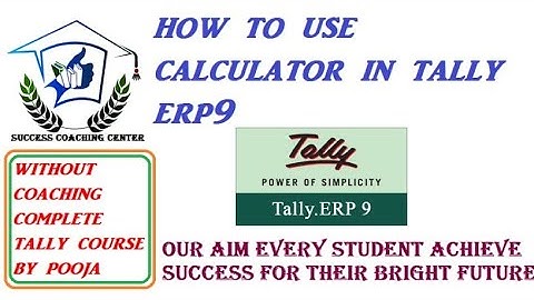 How To use calculator in tally erp 9 with completely solution
