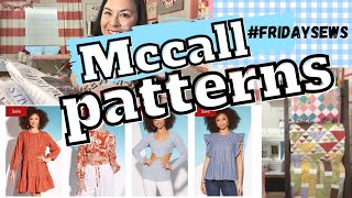 #FRIDAYSEWS, MCCALL PATTERNS, SEWING CHAT WITH FRIENDS, SEWING VLOG