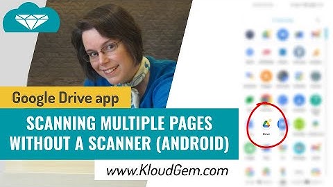 Scanning Multiple Pages Without a Scanner (Android) | KloudGem