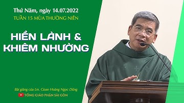 Hiền lành & Khiêm nhường - Lm. Giuse Hoàng Ngọc Dũng