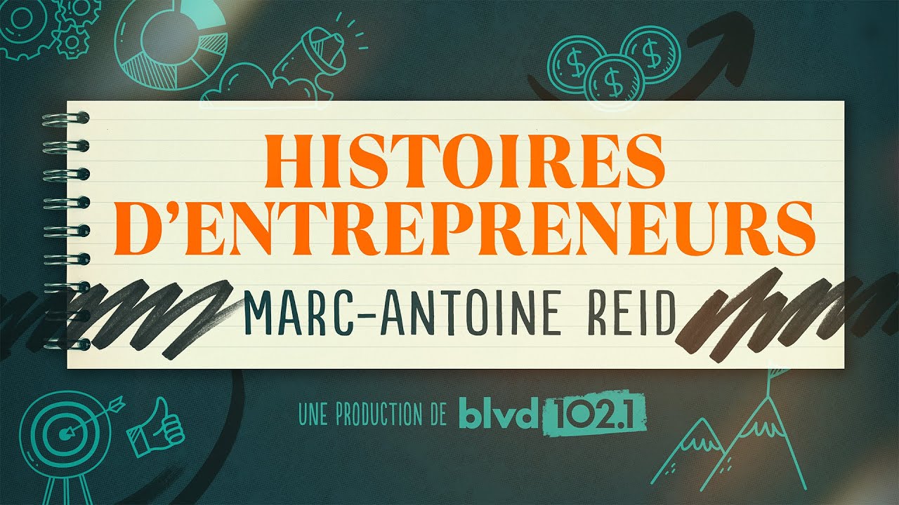 Histoires d'entrepreneurs