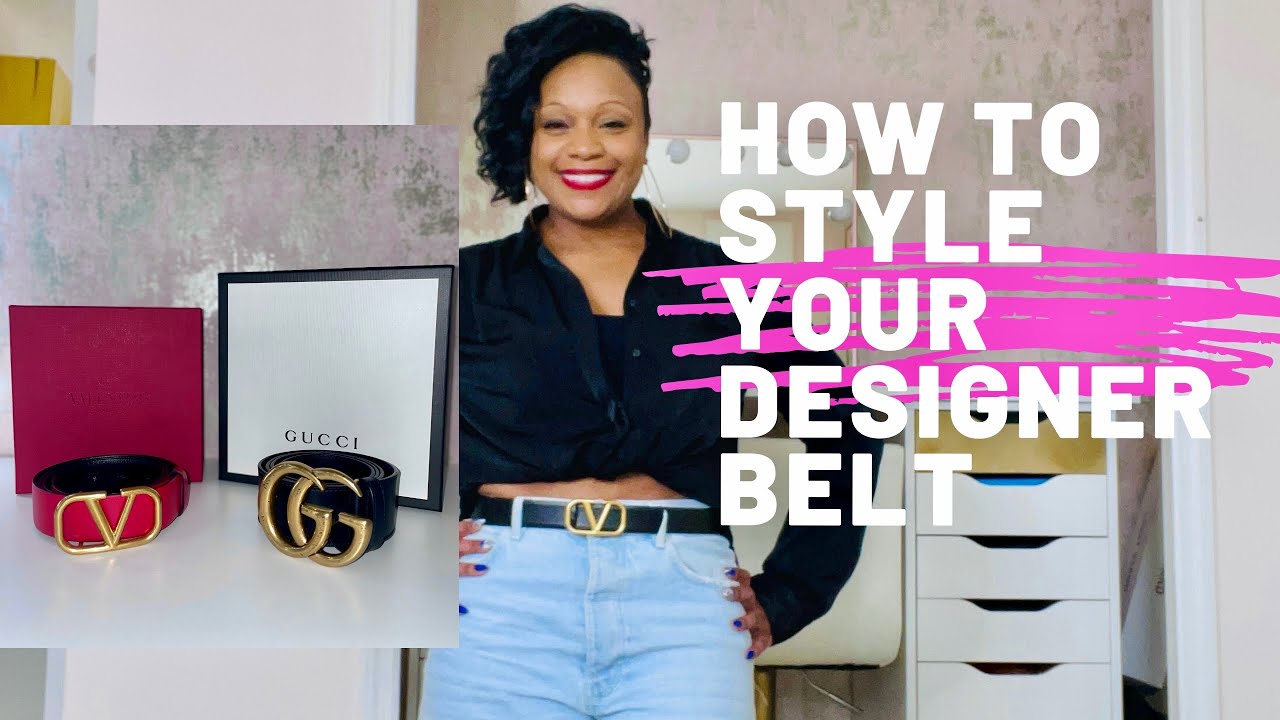 5 OUTFITS IDEAS TO STYLE A SMALL DESIGNER BELT * VALENTINO * GUCCI