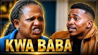 Kwa baba season 1 episode 66 || Zwelakhe And Bahumi have their first big fight 
