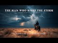 1908 THE MAN WHO RIDES THE STORM Epic Western Score Ennio Morricone Inspired 