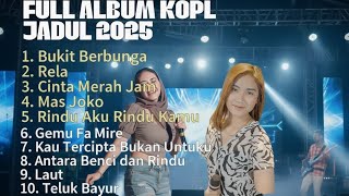 FULL ALBUM LAGU JADUL BUKIT BERBUNGA SILVY KUMALASARI X DIKE SABRINA LIVE