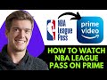 Watch NBA League Pass on Prime Video 📺