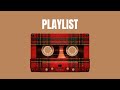 聴くだけで前向きになれる洋楽PLAYLIST📼 | Fresh & Positive Pop | TARTAN TAPE
