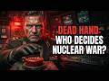 The Soviet Dead Hand System: When Nuclear War Was Left to Machines