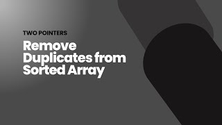 Two Pointers 26 27 15 Remove Duplicates From Sorted Array Remove ...