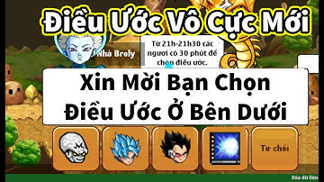 Ngọc Rồng Online - Điều ước vô cực 9 phút 1 lần từ sơ sinh lên luôn 200tr sức mạnh cực ngon