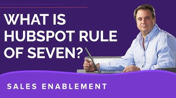 What Is the HubSpot Rule of Seven? [Marketing/Sales Workflow Tips]