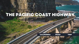 #California Road Trip: MustVisit  Stops on The Pacific Coast Highway
