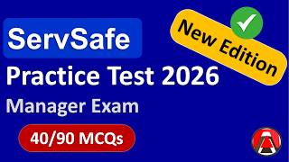 ServSafe Manager Practice Test 2026 [NEW EDITION] | 40/90 Questions & Answers |
