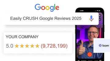 Easily CRUSH Google Reviews in 2025 for FREE using Loom & Gmail Templates