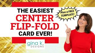 The EASIEST Center Flip-Fold Card EVER!
