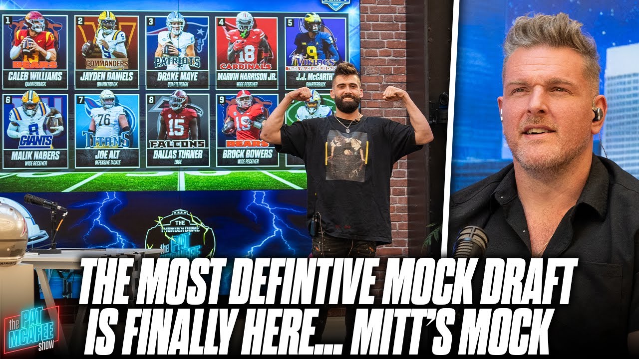 The DEFINITIVE Mock Draft Has Officially Dropped... MITT