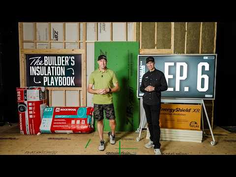 Acoustics and Fire | The Builder’s Insulation Playbook - Episode 6