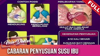 Helo Doktor 2021 Cabaran Penyusuan Susu Ibu Sun, Aug 1
