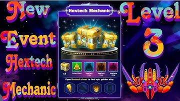 Galaxy Attack Alien Shooter[New Event Hextech Mechanic]Level 3