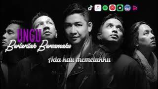 UNGU - BERLARILAH BERSAMAKU | VIDEO LIRIK