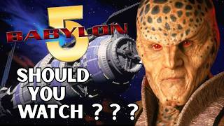 BABYLON 5....Should You WATCH ???