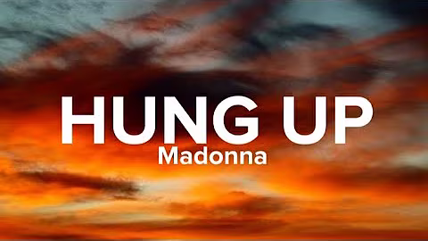 Madonna -Hung Up (Lyrics/Letra) 🎶