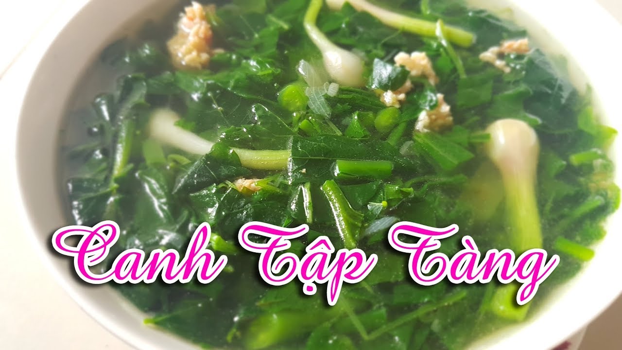 Cách%20Nấu%20Canh%20Tập%20Tàng%20Ngon%20Và%20Thanh%20Mát%20Cơ%20Thể%20|%20Quang%20Ngọc%20-%20YouTube