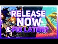 The Problem With "Release Now & Fix Later" Games