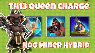 Th13 Hog miner hybrid attack strategy | coc | th13 best attack strategy
