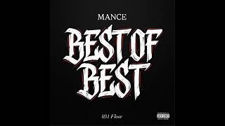 MANCE - BEST OF BEST (OFFICIAL AUDIO)