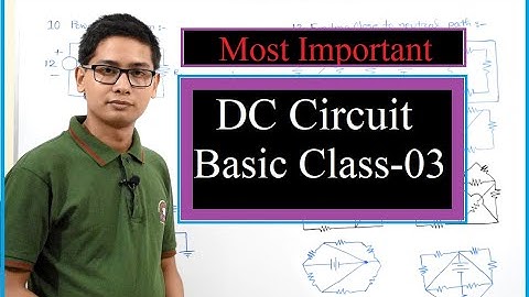 03.DC Circuit Basic Class-03