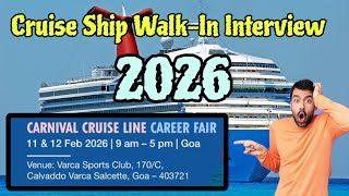 Cruise Ship Walk-In Interview 2026 Carnival Cruise Cssi