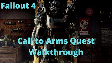 Fallout 4 Call to Arms Quest Walkthrough
