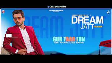 Gun Yaar Fun | Lovejinder Kular | Dream Jatt Ep- Vol:1 |  New Songs 2021 | @JasjitEntertainment