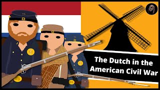 What did the Dutch do in the American Civil War?