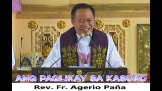 Ang Paglikay sa Kasuko (Rev. Fr. Agerio Vallecer Paña)