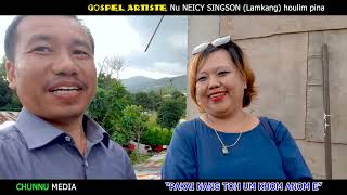 Nu Neicy Singson (Lamkang) GOSPEL ARTISTE houlim pina