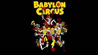 01. Babylon Circus - Let me run