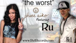 "The Worst" Jhene Aiko feat Ru
