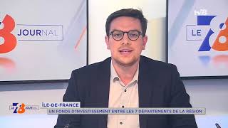 Île-de-France : Un fonds d’investissement entre les 7 départements de la région