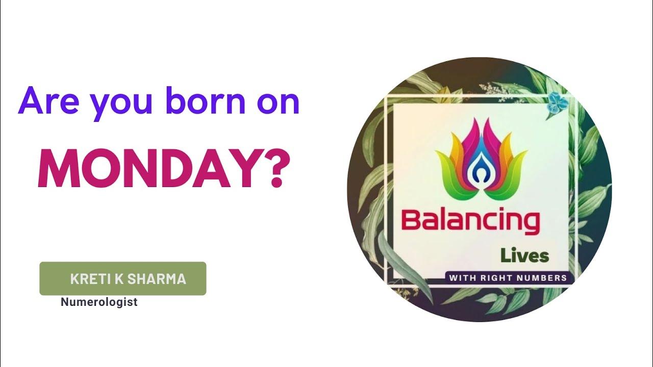 Traits of people born on Monday YouTube
