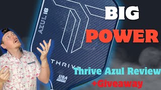 Thrive Azul Paddle Review: Big Power and Pop, Blue Kevlar and Pick Your Own Swing Weight