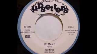 BOB MARLEY & THE UPSETTERS - Mr Music [Dub Plate] chords