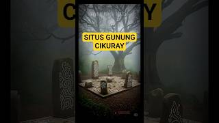 Download Lagu Situs Gunung Cikuray #JejakLeluhur #MisteriGarut #SpiritualSunda #PetilasanGunung MP3